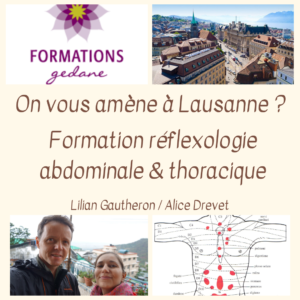 Lausanne, Gédane, L & A formations, réflexologie, Lilian Gautheron, Alice Drevet